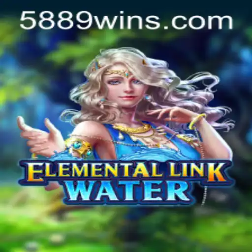 Descubra as Emoções de 'ElementalLinkWater' em 5889WIN.com
